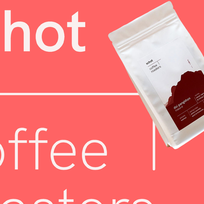 Doi Pangkhon - Schot Coffee Roasters - Thailand